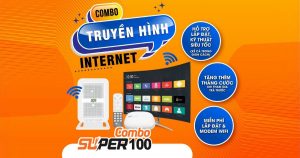 Thông tin gói combo super 100 FPT gồm cả internet & truyền hình 37