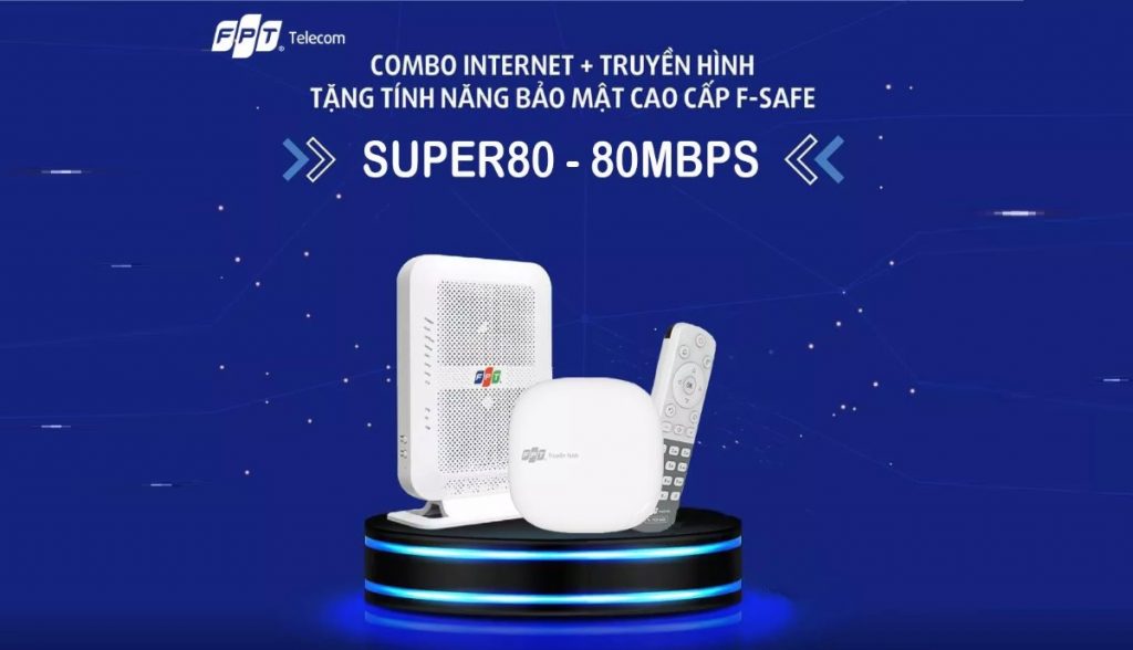 Thông tin gói combo super 80 FPT gồm cả internet & truyền hình 5