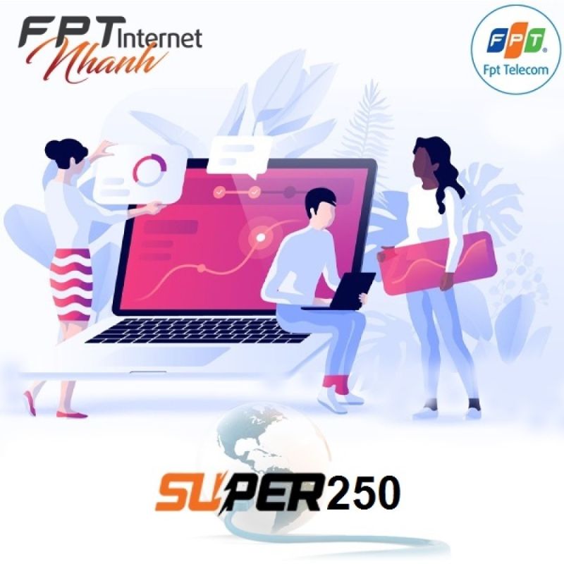 Super 250 FPT có băng thông truy cập mạng lên đến 250Mbps