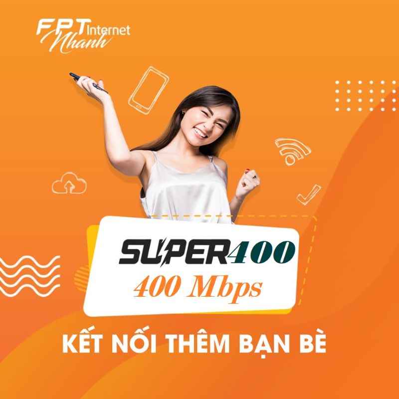 Super 400 FPT có tốc độ truy cập, down/upload lên đến 400Mbps 